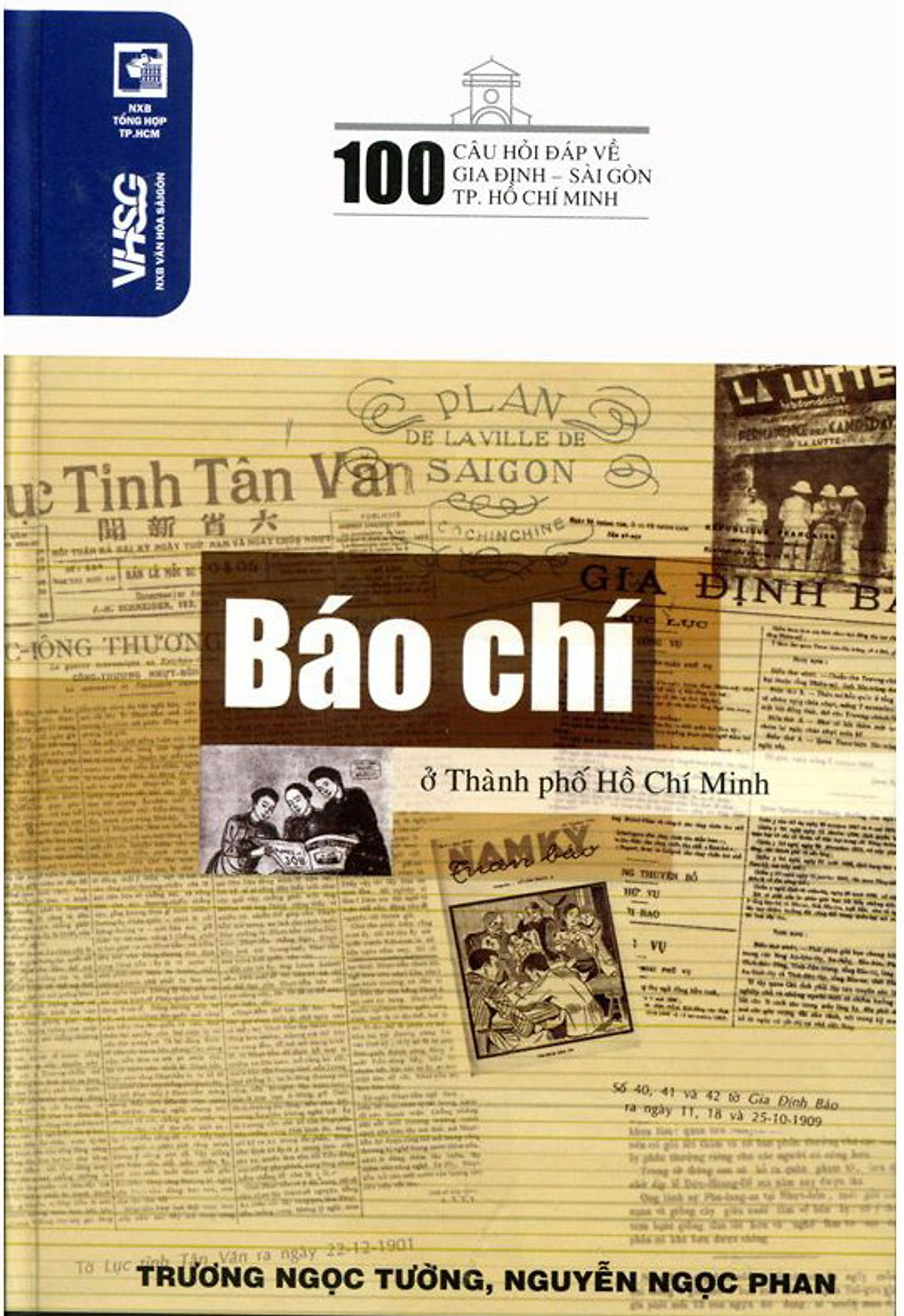 pic-100 Câu Hỏi Về Gia Định Sài Gòn - Báo Chí Ở Thành Phố Hồ Chí Minh