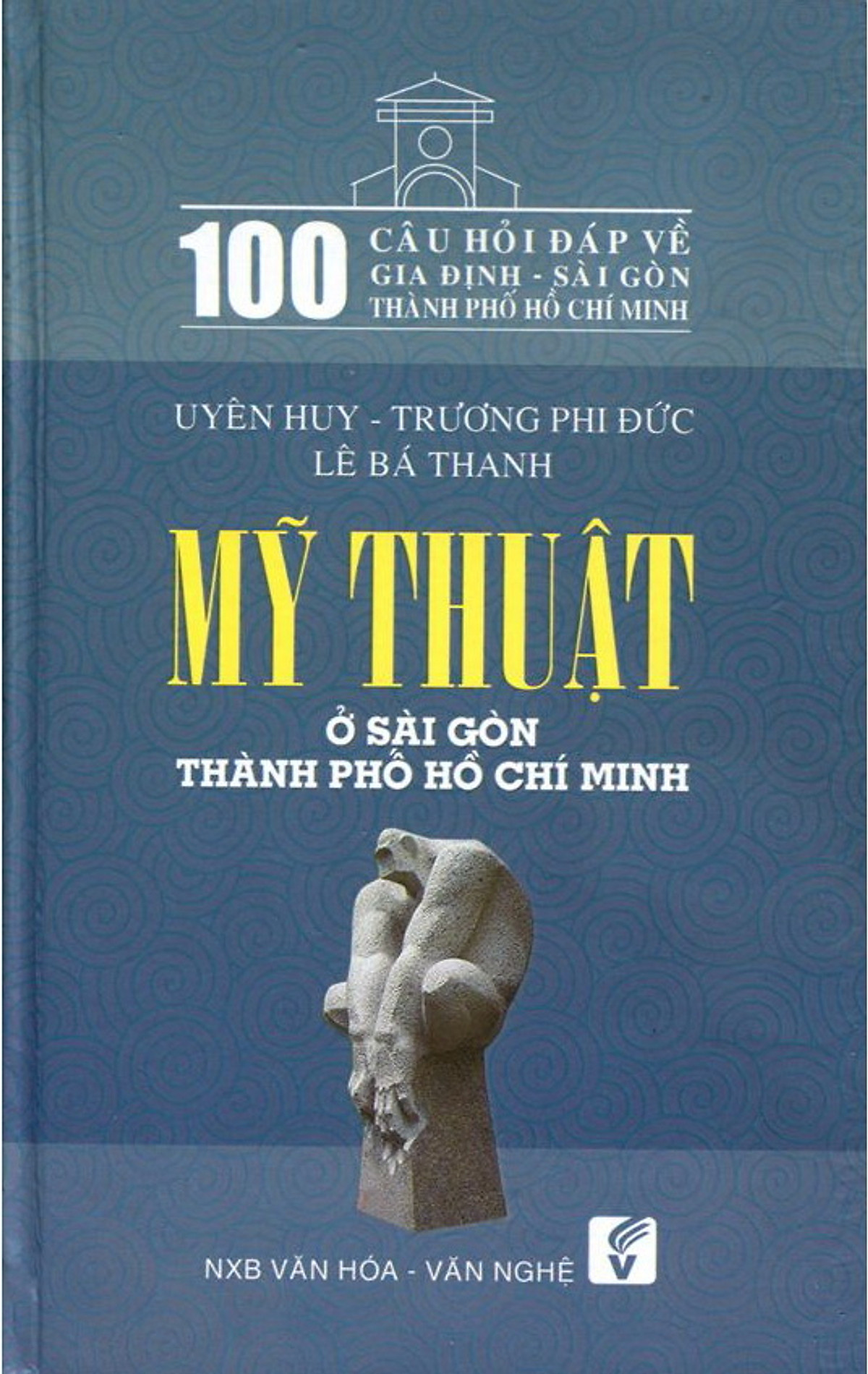 pic-100 Câu Hỏi Về Gia Định Sài Gòn - Mỹ Thuật Ở Sài Gòn Thành Phố Hồ Chí Minh