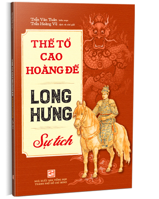 Thế tổ Cao Hoàng Đế Long Hưng Sự tích