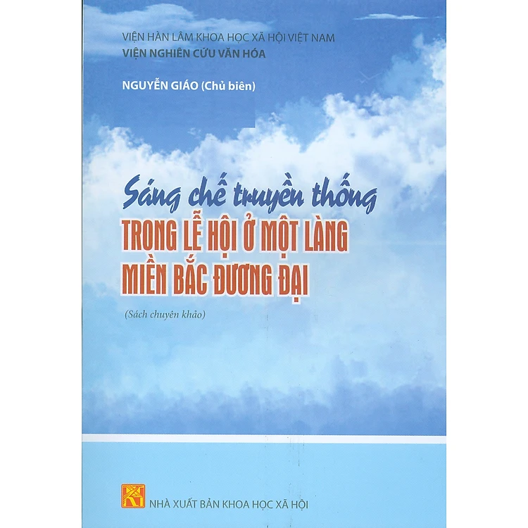 sáng chế truyền thống trong lễ hội ở một làng miền bắc đương đại (sách chuyên khảo)