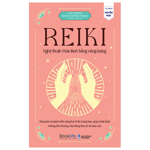 reiki - nghệ thuật chữa lành bằng năng lượng