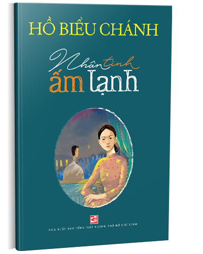 Hồ Biểu Chánh - Nhân tình ấm lạnh (tái bản)