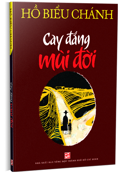 Cay đắng mùi đời (tái bản)