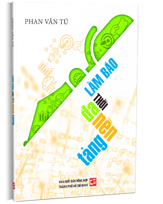 Làm báo thời đa nền tảng