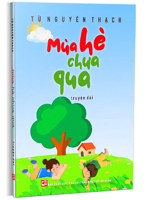 Mùa hè chưa qua - truyện dài